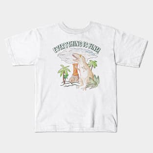 Everything is fine! Dino meltdown 2020 watercolor funny scene Kids T-Shirt